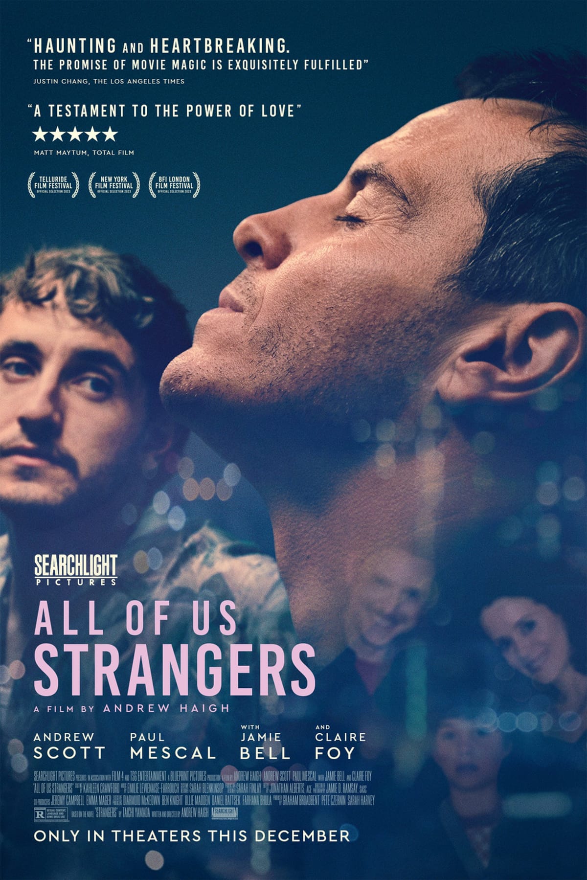 All Of Us, Strangers.